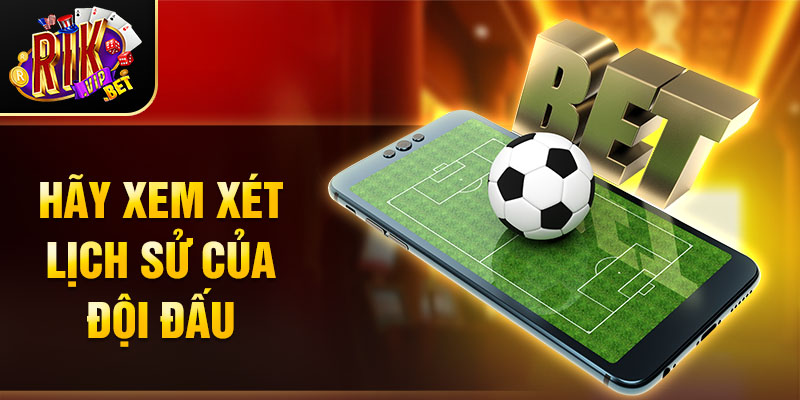 Hãy xem xét lịch sử của đội đấu